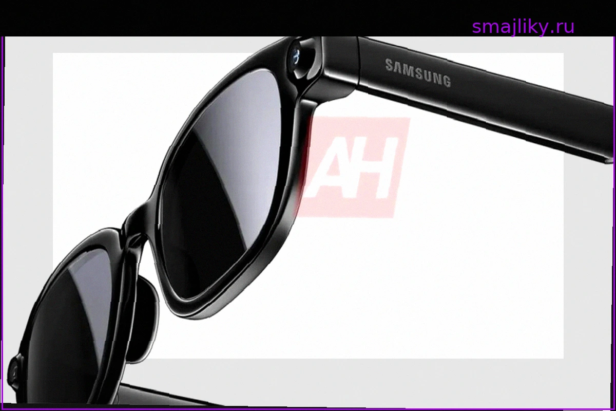 Samsung Galaxy Glasses: Первые изображения и ключевые характеристики